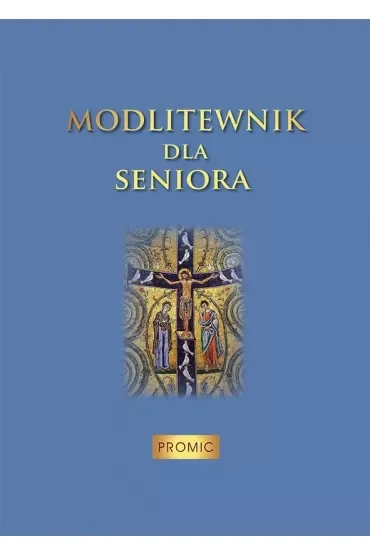 Modlitewnik dla seniora