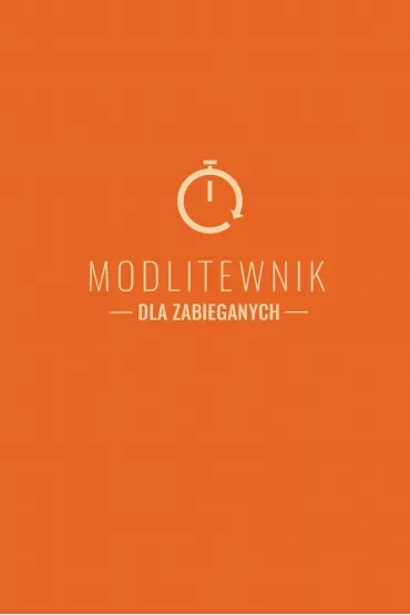Modlitewnik dla zabieganych