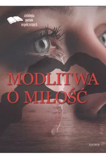 Modlitwa o miłość