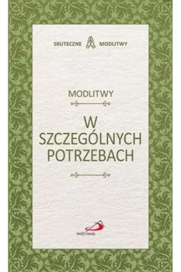 Modlitwy w szczególnych potrzebach