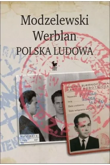 Modzelewski - Werblan. Polska Ludowa