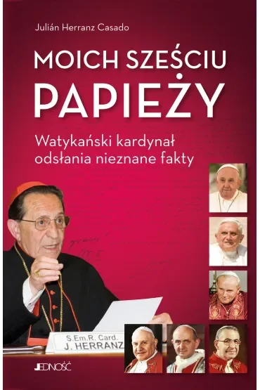 Moich sześciu papieży. Watykański kardynał odsłania nieznane fakty
