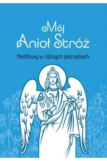 Mój Anioł Stróż