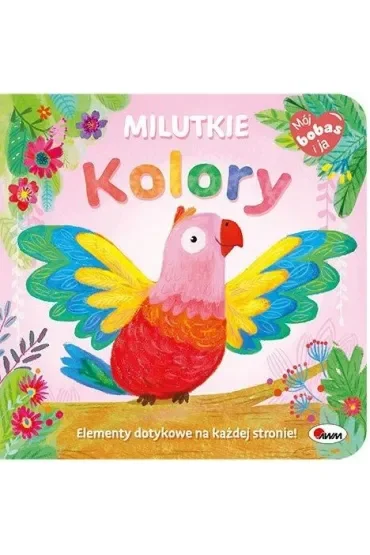 Mój bobas i ja. Milutkie kolory