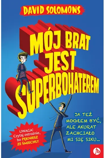 Mój brat jest superbohaterem