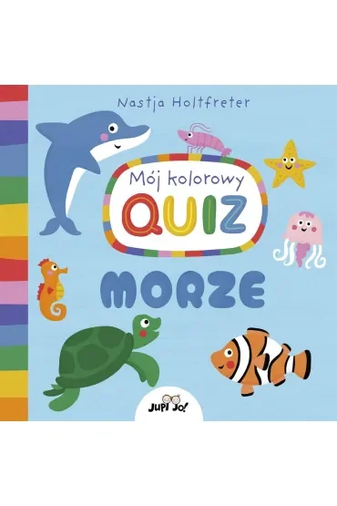 Mój kolorowy quiz. MORZE