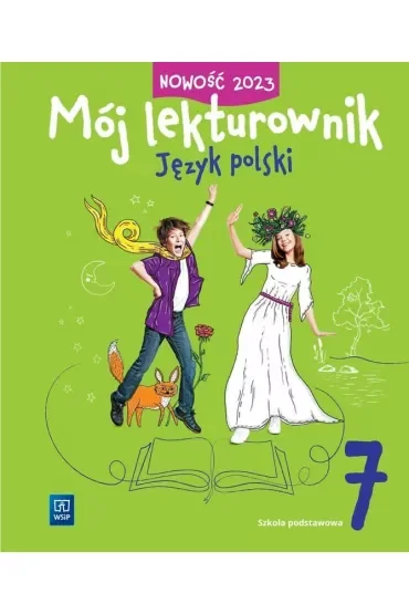 Mój lekturownik. Język polski. Szkoła podstawowa. Klasa 7