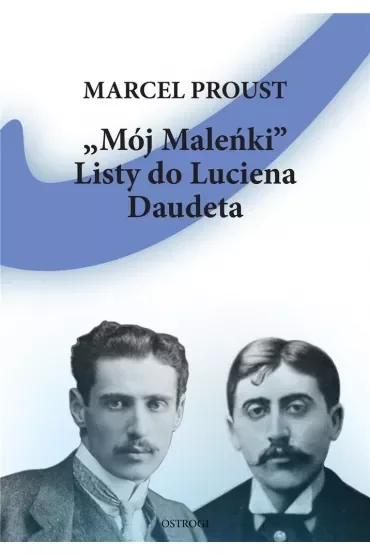 Mój Maleńki Listy do Luciena Daudeta