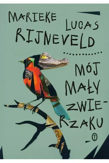 Mój mały zwierzaku
