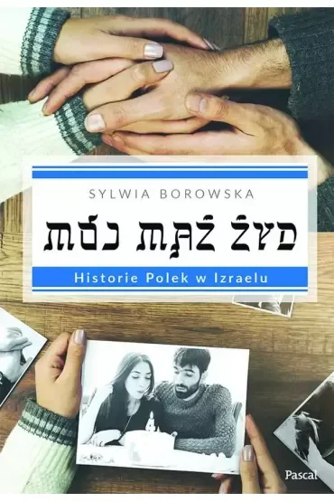 Mój mąż Żyd