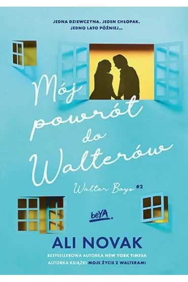 Mój powrót do Walterów. Walter Boys. Tom 2