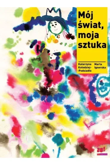 Mój świat, moja sztuka