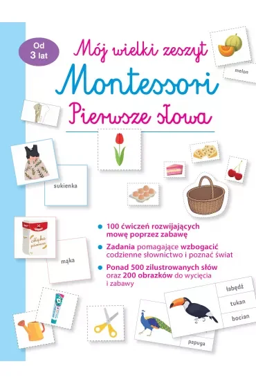 Mój wielki zeszyt Montessori. Pierwsze słowa