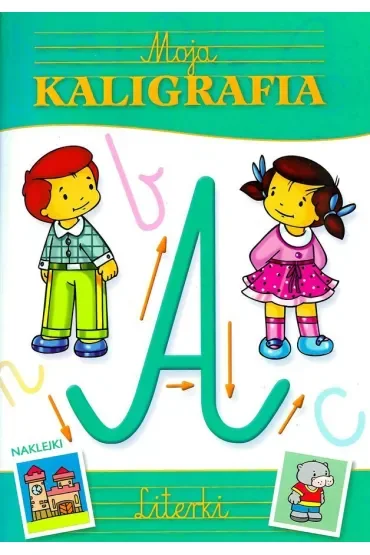 Moja kaligrafia. Literki