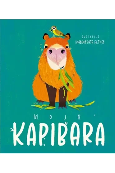 Moja kapibara. Aktywizująca książka dla dzieci