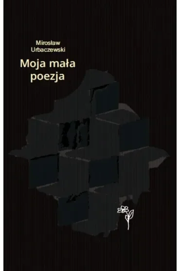 Moja mała poezja
