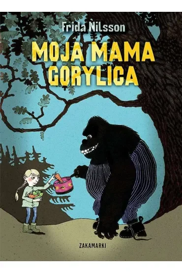 Moja mama Gorylica