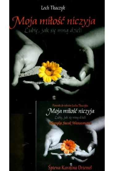 Moja miłość niczyja + CD