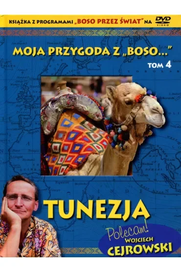 Moja przygoda z Boso" Tom 4. Tunezja + DVD