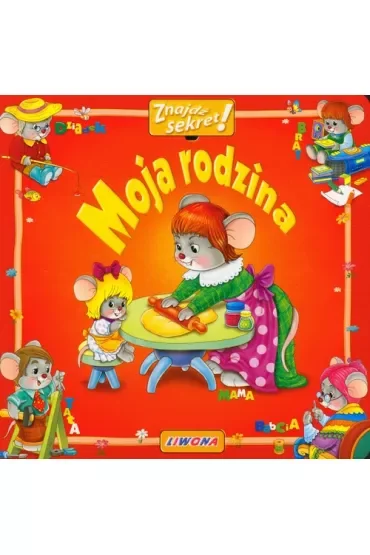 Moja rodzina. Znajdź sekret!