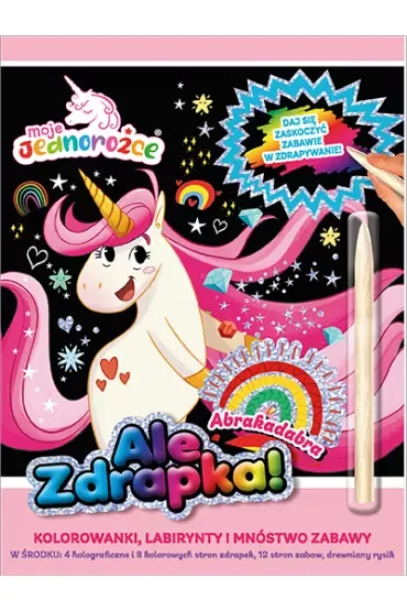 Moje Jednorożce. Ale zdrapka! Abrakadabra