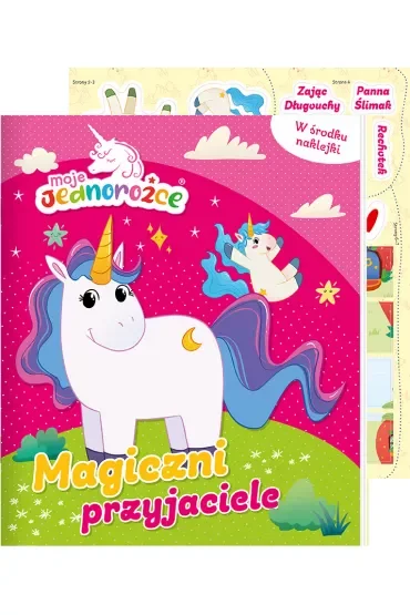 Magiczni przyjaciele. Moje Jednorożce. Activity z naklejkami