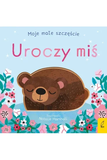 Moje małe szczęście. Uroczy miś