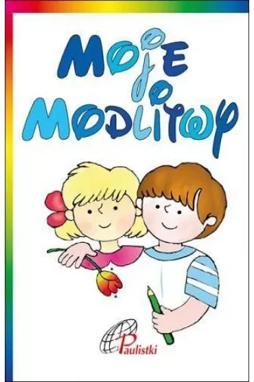 Moje modlitwy