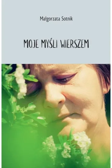 Moje myśli wierszem