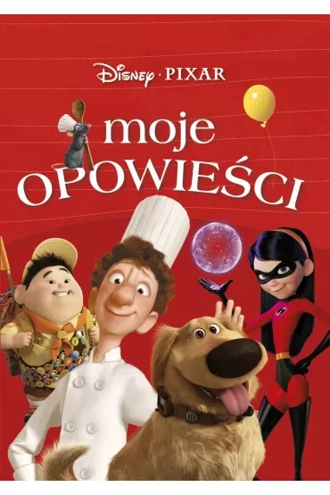 Moje opowieści. Disney Pixar