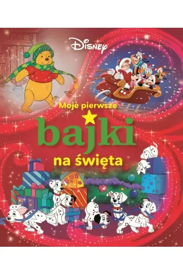 Moje pierwsze bajki na święta. Disney
