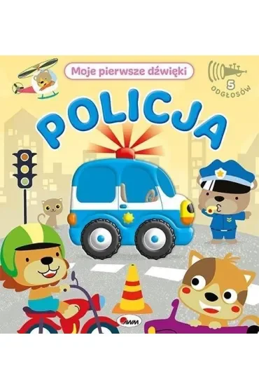Moje pierwsze dźwięki. Policja