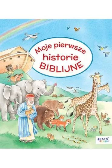 Moje pierwsze historie biblijne