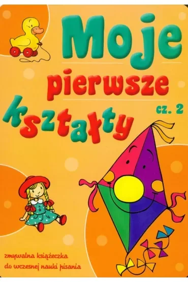 Moje pierwsze kształty cz.2