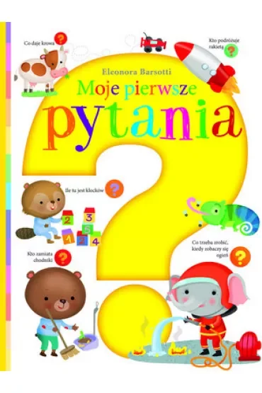 Moje pierwsze pytania
