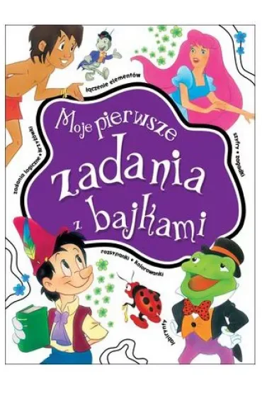 Moje pierwsze zadania z bajkami