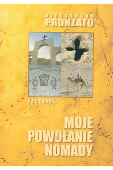 Moje powołanie nomady. Autobiografia