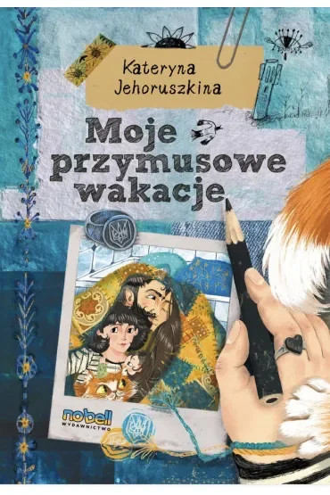 Moje przymusowe wakacje