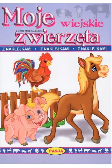 Moje wiejskie zwierzęta