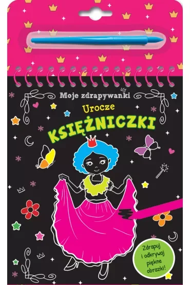 Moje zdrapywanki. Urocze księżniczki
