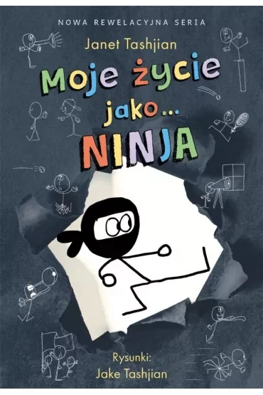 Moje życie jako… ninja