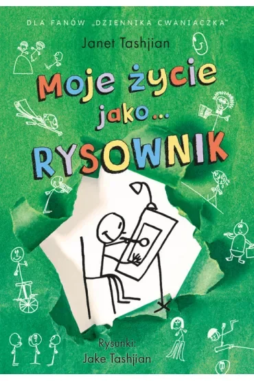 Moje życie jako RYSOWNIK