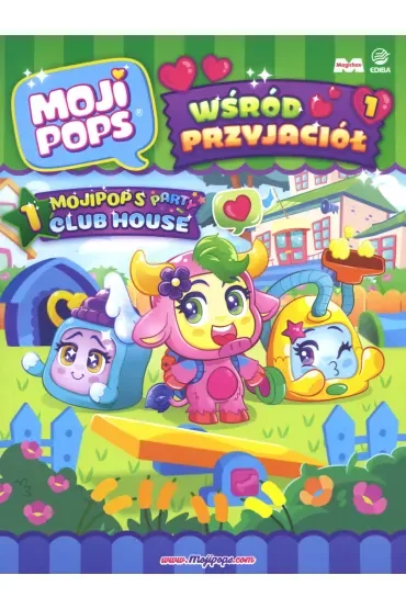 MojiPops. Wśród przyjaciół 1