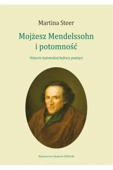 Mojżesz Mendelssohn i potomność