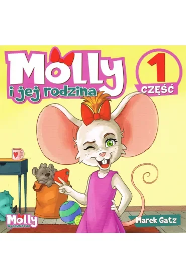 Molly i jej rodzina. Część 1