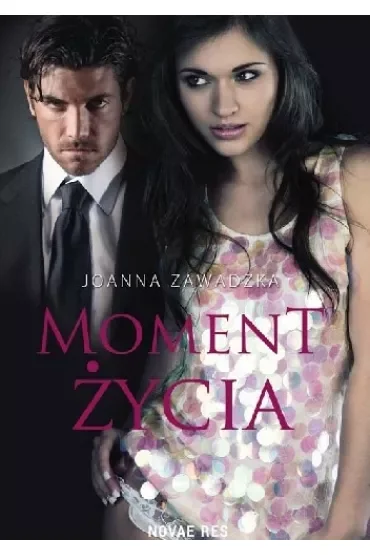 Moment życia. Tom 1