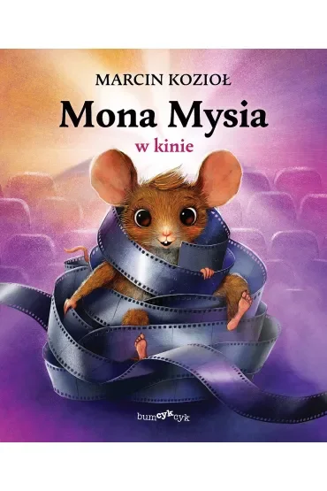 Mona Mysia w kinie. Mona Mysia. Tom 2