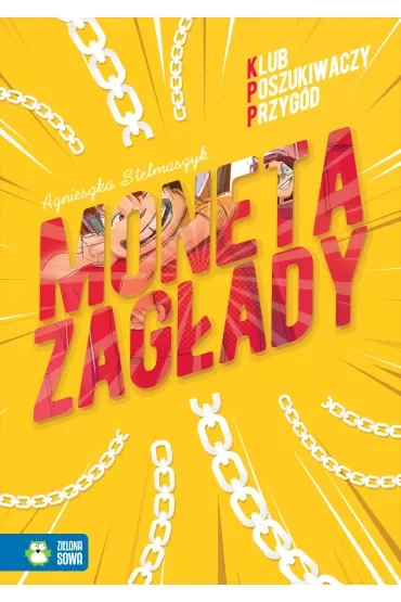 Moneta Zagłady. Klub Poszukiwaczy Przygód. Tom 2