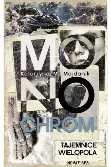Monochrom. Tajemnice Wielopola