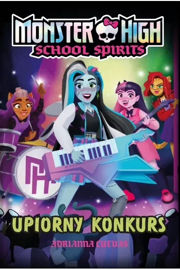 Monster High. Upiorna szkoła. Strach pomyśleć